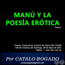 MANÚ Y LA POESÍA ERÓTICA - Por CATALO BOGADO - Domingo, 08 de Mayo de 2022
